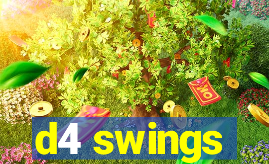 d4 swings